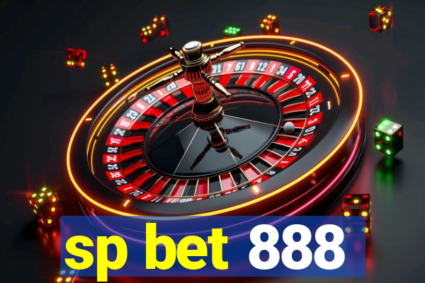 sp bet 888